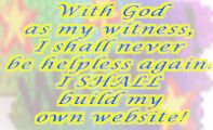 With God as my witness...